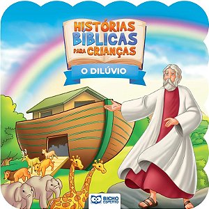 Historias Biblicas para Criancas - o Diluvio
