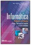 Informatica Passo a Passo para a Terceira Idade e Iniciantes