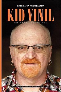 Kid Vinil - Um Heroi do Brasil