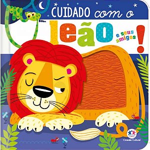 Livro Toque e Sinta Cuidado com o Leao e Seus Amigos!