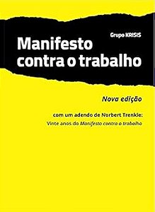 Manifesto contra o Trabalho