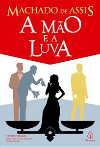 Mao e a Luva, A