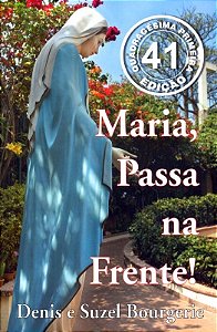 Maria, Passa na Frente!