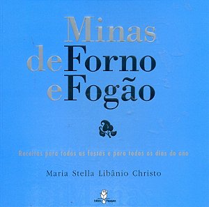 Minas de Forno e Fogao - Gastronomi