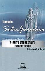 Direito Empresarial: Direito Societario - Col. Saber Juridico