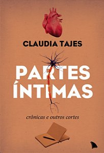 Partes Intimas: Cronicas e Outros Cortes