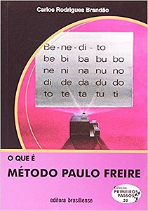 Que e Metodo Paulo Freire, O