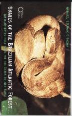 Snakes Of The Brazilian Atlantic Forest