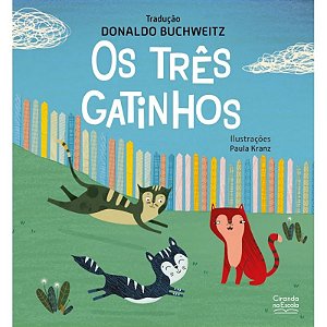 Tres Gatinhos, os