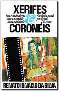 Xerifes & Coroneis