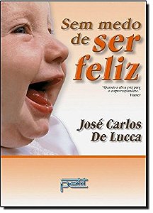 Sem Medo de Ser Feliz