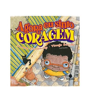 Agora Eu Sinto Coragem