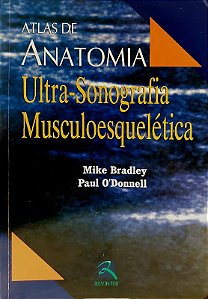 Atlas de Anatomia - Ultra-sonografia Musculoesqueletica