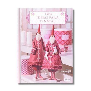 Tilda - Ideias para o Natal