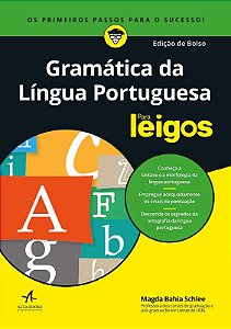 Gramatica da Lingua Portuguesa para Leigos - Edicao de Bolso