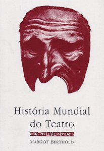 Historia Mundial do Teatro