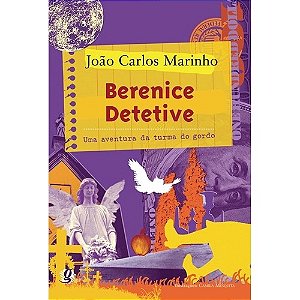 Berenice Detetive - Uma Aventura da Turma do Gordo