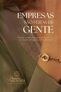 Empresas São Feitas de Gente: a Jornada de Empresários Que, Apesar de Sua F