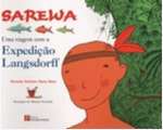 Sarewa - Uma Viagem com a Expedicao Langsdorff