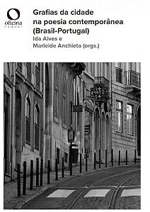 Grafias da Cidade na Poesia Contemporanea