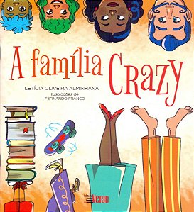 Familia Crazy, A