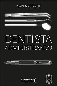 Dentista Administrando