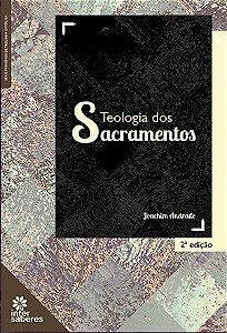 Teologia dos Sacramentos