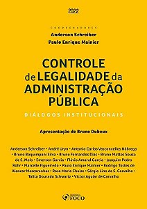 Controle de Legalidade da Administracao Publica - Dialogos Institucionai