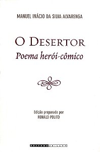 Desertor, o - Poema Heroi-comico