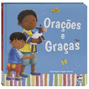 Meu Primeiro Livro De: Oracoes e Gracas