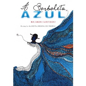 Borboleta Azul, A
