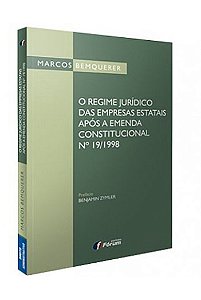 Regime Juridico das Empresas Estatais Apos a Emenda Constitucional n 19/19