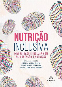 Nutricao Inclusiva: Diversidade e Inclusao em Alimentacao e Nutricao