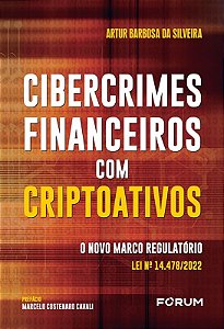Cibercrimes Financeiros com Criptoativos