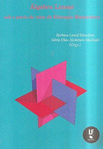 Algebra Linear. sob o Ponto de Vista da Educacao Matematica