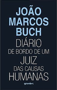 Diario de Bordo de Um Juiz das Causas Humanas