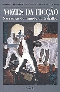 Vozes da Ficcao: Narrativas do Mundo do Trabalho