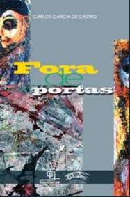 Fora de Portas - Col. Ponte Velha
