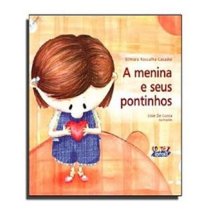 Menina e Seus Pontinhos, A