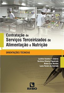 Contratacao de Servicos Terceirizados de Alimentacao e Nutricao: Orientacoe