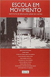 Escola em Movimento - Instituto de Educacao Josue de Castro