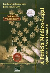 Pericia Medico-legal, a - Aplicada a Area Criminal