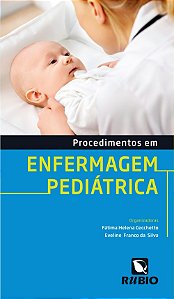 Procedimentos em Enfermagem Pediatrica