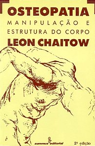 Osteopatia - Manipulacao e Estrutura do Corpo
