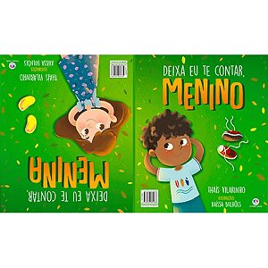 Deixa Eu te Contar, Menino/ Deixa Eu te Contar, Menina