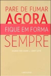 Para de Fumar Agora - Fique em Forma Sempre