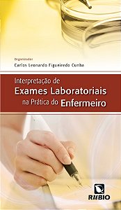 Interpretacao de Exames Laboratoriais na Pratica do Enfermeiro