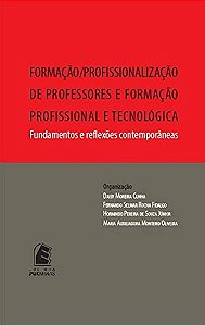Formacao/profissionalizacao de Professores e Formacao Profissional e Tecnol