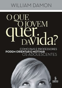 Que o Jovem Quer da Vida , O