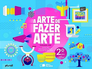 Arte de Fazer Arte, a - 2 ano